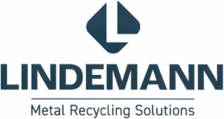 L LINDEMANN METAL RECYCLING SOLUTIONS