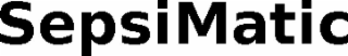 SEPSIMATIC