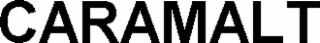 CARAMALT