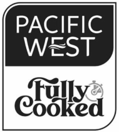 PACIFIC WEST FULLY COOKED