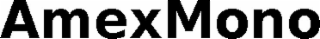 AMEXMONO
