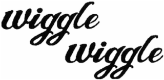 WIGGLE WIGGLE