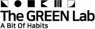 THE GREEN LAB A BIT OF HABITS