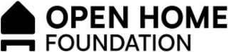 OPEN HOME FOUNDATION