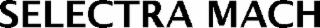 SELECTRA MACH