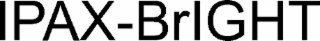 IPAX-BRIGHT
