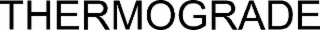 THERMOGRADE