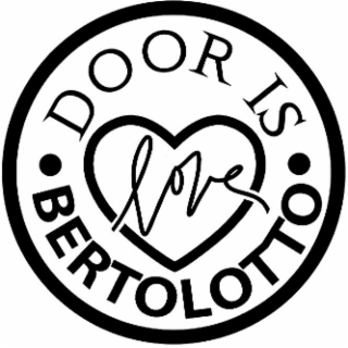 DOOR IS LOVE BERTOLOTTO