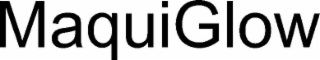 MAQUIGLOW