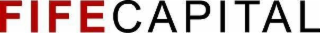 FIFE CAPITAL