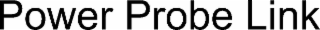 POWER PROBE LINK