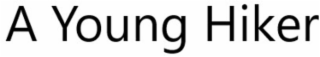 A YOUNG HIKER