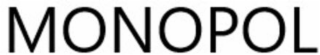 MONOPOL