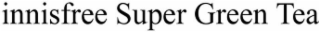 INNISFREE SUPER GREEN TEA