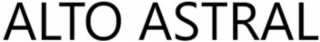 ALTO ASTRAL