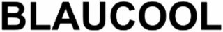 BLAUCOOL