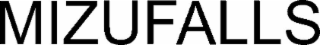 MIZUFALLS