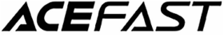 ACEFAST