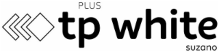 PLUS TP WHITE SUZANO