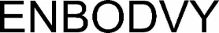 ENBODVY