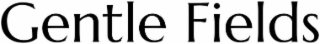 GENTLE FIELDS