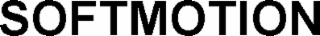 SOFTMOTION