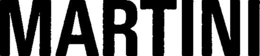 MARTINI