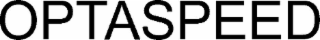OPTASPEED