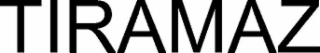 TIRAMAZ
