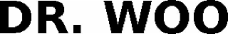 DR. WOO