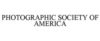 PHOTOGRAPHIC SOCIETY OF AMERICA