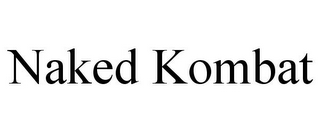 NAKED KOMBAT