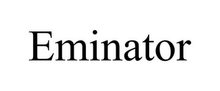 EMINATOR