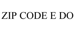 ZIP CODE E DO