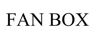 FAN BOX