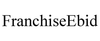 FRANCHISEEBID