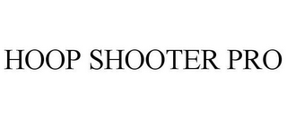HOOP SHOOTER PRO