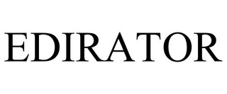EDIRATOR