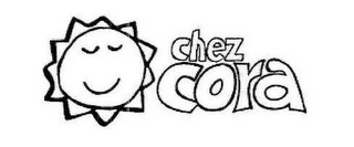 CHEZ CORA