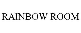 RAINBOW ROOM