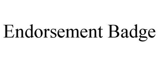 ENDORSEMENT BADGE