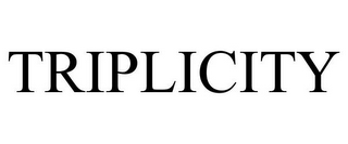 TRIPLICITY