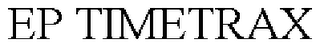EP TIMETRAX