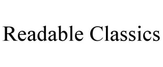 READABLE CLASSICS
