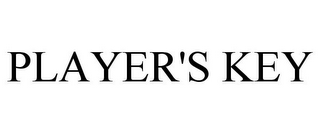 PLAYER'S KEY
