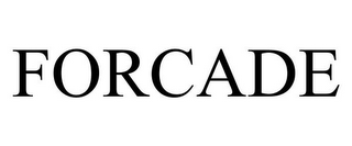 FORCADE
