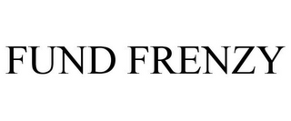 FUND FRENZY