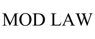 MOD LAW