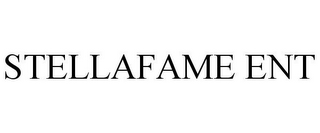 STELLAFAME ENT