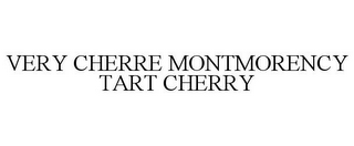 VERY CHERRE MONTMORENCY TART CHERRY